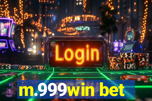 m.999win bet